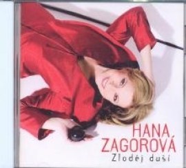 Hana Zagorová - Zloděj duší