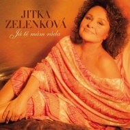 Jitka Zelenková - Já tě mám ráda - cena, srovnání