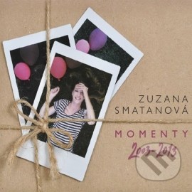 Zuzana Smatanová - Momenty 2003 - 2013