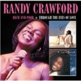 Randy Crawford - Rich And Poor / Through The Eyes of Love