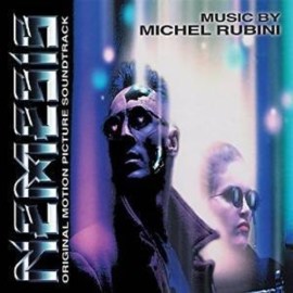 Michel Rubini, OST - Nemesis (Original Motion Picture Score)
