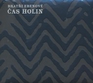 Bratři Ebenové - Čas Holin - cena, srovnání