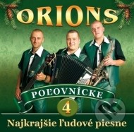 Orions - Najkrajšie ľudové piesne 4 - Poľovnícke - cena, srovnání