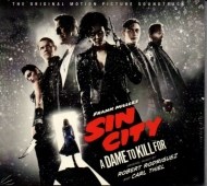 OST - Robert Rodriguez, Carl Thiel - Sin City - A Dame to Kill For (The Original Motion Picture Soundtrack) - cena, srovnání