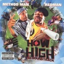 OST - Method Man & Redman - How High (The Original Motion Picture Soundtrack)