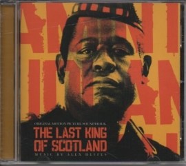 OST - Alex Heffes - The Last King of Scotland (Original Motion Picture Soundtrack)