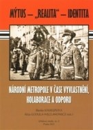 Národní metropole v čase vyvlastnění, kolaborace a odporu - cena, srovnání