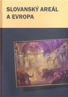 Slovanský areál a Evropa - cena, srovnání