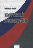 Slovenské dozrievanie - cena, srovnání