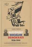 Slovenskí sociálni demokrati 1938-1944 - cena, srovnání
