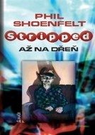 Stripped - Až na dřeň - cena, srovnání
