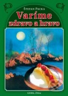 Varíme zdravo a hravo - cena, srovnání