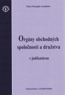 Orgány obchodných spoločností a družstva s judikatúrou - cena, srovnání