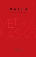 Veľká láska - cena, srovnání