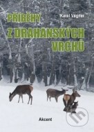 Příběhy z drahanských vrchů - cena, srovnání