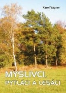 Myslivci, pytláci a lesáci - cena, srovnání