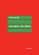 Barbarská generácia - cena, srovnání