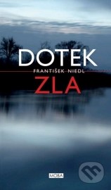 Dotek zla