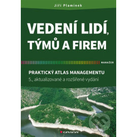 Vedení lidí, týmů a firem