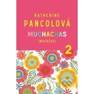 Muchachas (MUČAČAS) II. - cena, srovnání