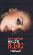 Nebezpečne blízko - cena, srovnání