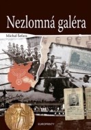 Nezlomná galéra - cena, srovnání