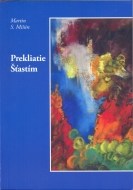Prekliatie Šťastím - cena, srovnání