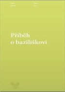 Příběh o baziliškovi - cena, srovnání