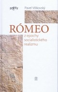 Rómeo z epochy socialistického realizmu - cena, srovnání