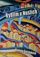 Bydlim v Nuslích - cena, srovnání