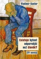 Existuje bytost odpornější než člověk? - cena, srovnání