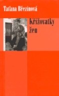 Křižovatky žen - cena, srovnání
