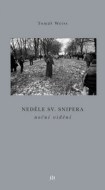 Neděle sv. Snipera - cena, srovnání