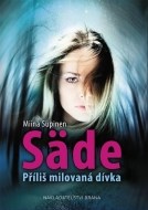 Säde - Příliš milovaná dívka - cena, srovnání