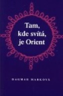 Tam, kde svítá, je Orient - cena, srovnání