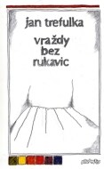 Vraždy bez rukavic - cena, srovnání