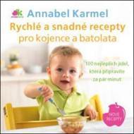 Rychlé a snadné recepty pro kojence a batolata - cena, srovnání