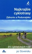 Najkrajšie cyklotrasy - Záhorie a Podunajsko - cena, srovnání
