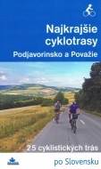 Najkrajšie cyklotrasy – Podjavorinsko a Považie - cena, srovnání