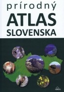 Prírodný atlas Slovenska (2. vyd.) - cena, srovnání
