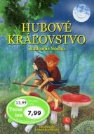 Hubové kráľovstvo - cena, srovnání