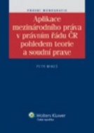 Aplikace mezinárodního práva v právním řádu ČR poh - cena, srovnání