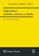 Kompendium judikatury - Odpovědnost soudního exekutora za škodu - cena, srovnání