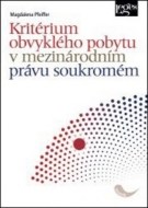 Kritérium obvyklého pobytu v mezinárodním právu soukromém - cena, srovnání