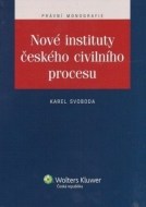 Nové instituty českého civilního procesu - cena, srovnání