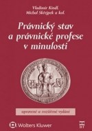 Právnický stav a právnické profese v minulosti - cena, srovnání