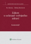 Zákon o ochraně veřejného zdraví - Komentář - cena, srovnání