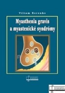 Myasthenia gravis a myastenické syndrómy - cena, srovnání
