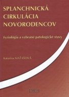Splanchnická cirkulácia novorodencov - cena, srovnání