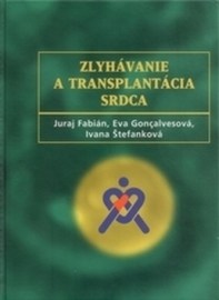Zlyhávanie a trasplantácia srdca